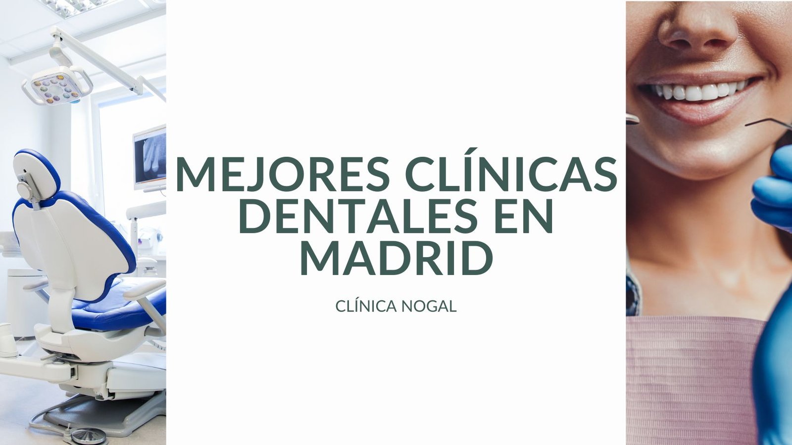 Clínicas dentales en Madrid